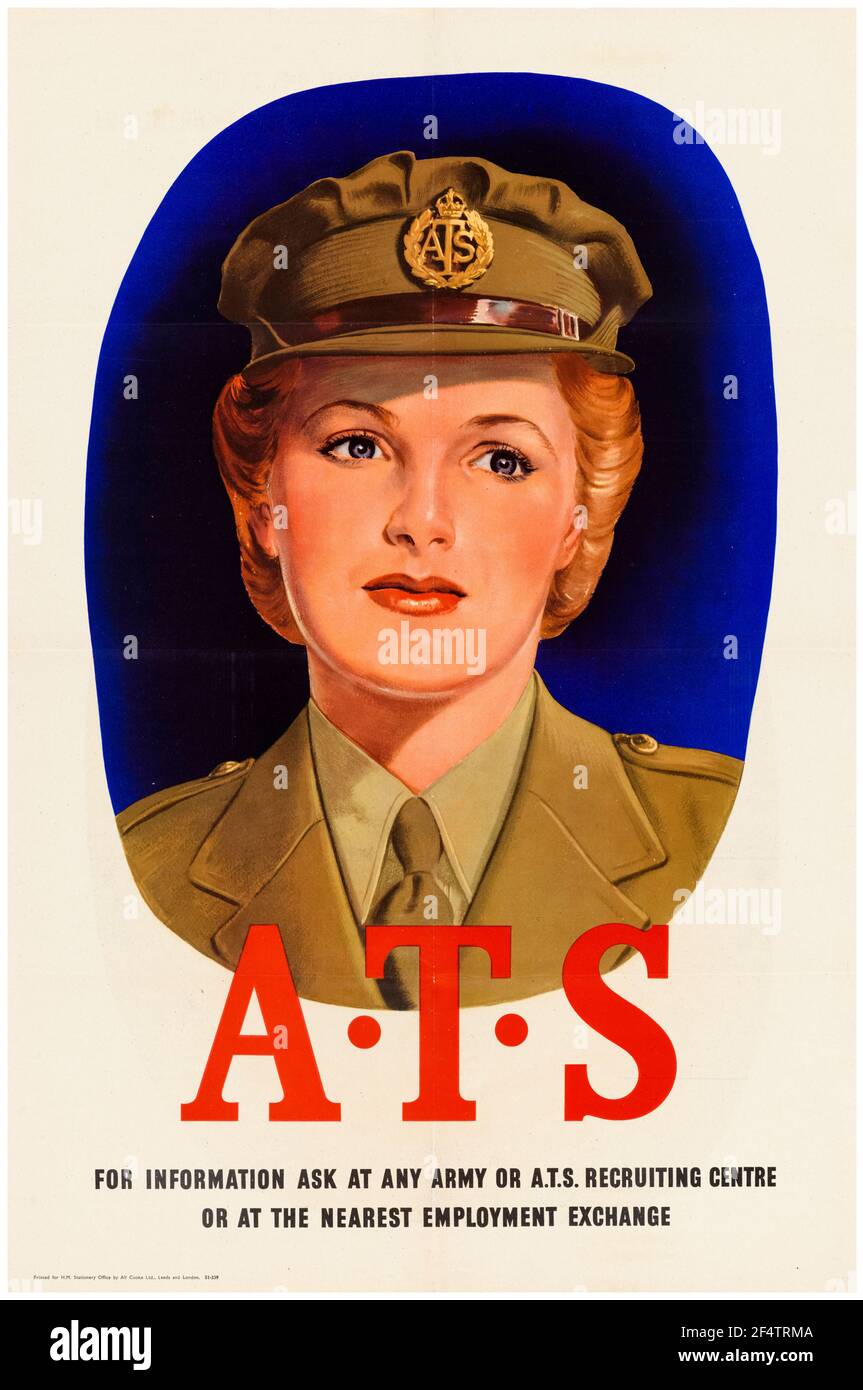 British, WW2 Female ATS Forces Recruitment poster (Woman in ATS uniform), 1942-1945 Stock Photo