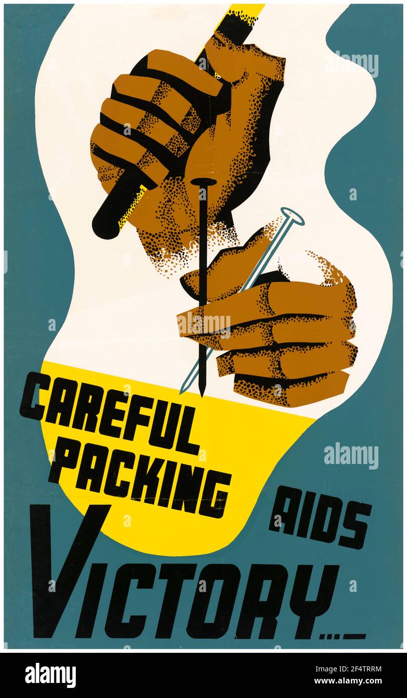 British, WW2 Productivity Poster: Careful Packing Aids Victory, 1942-1945 Stock Photo