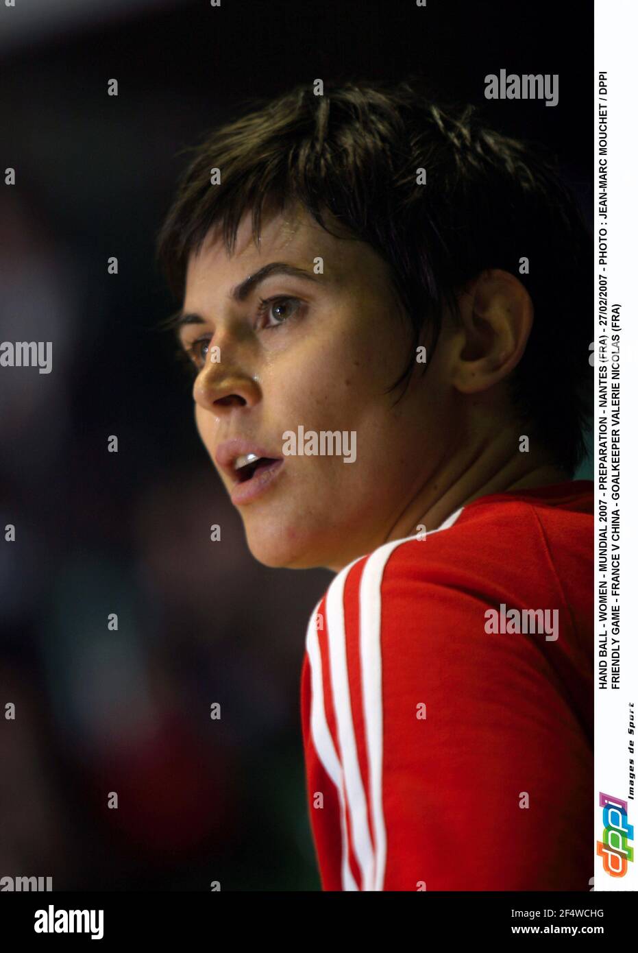 HAND BALL - WOMEN - MUNDIAL 2007 - PREPARATION - NANTES (FRA) - 27/02/2007  - PHOTO : JEAN-MARC MOUCHET / DPPI FRIENDLY GAME - FRANCE V CHINA -  ALEXANDRA LACRABERE (FRA Stock Photo - Alamy