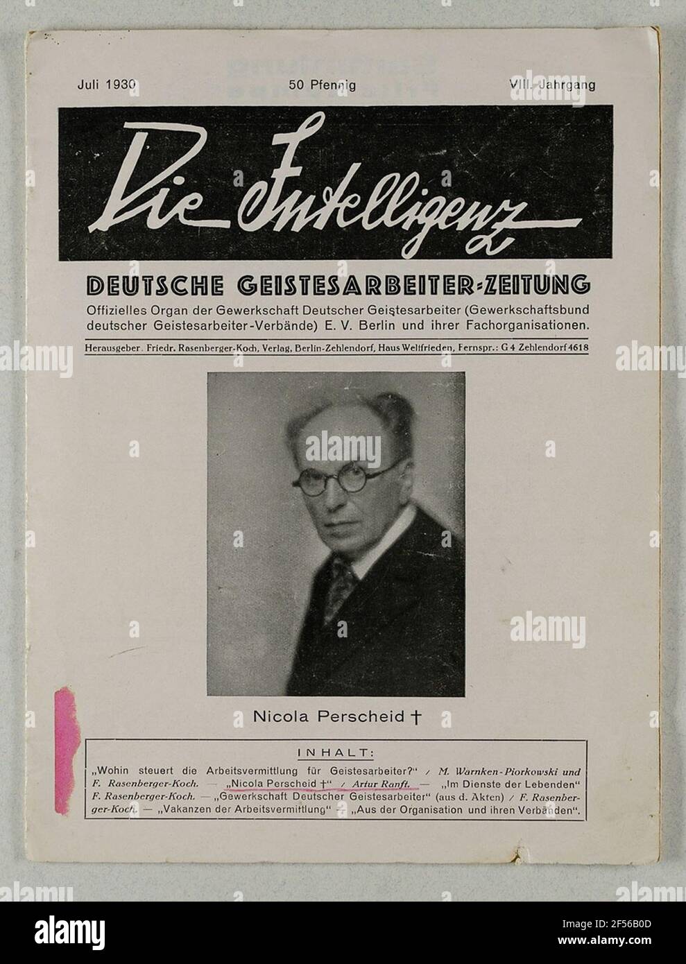 The intelligence - German spirit worker newspaper: Nicola Perscheid died. Issue of the magazine "The Intelligence. German Spirit Worker Newspaper" (July 1930) with an obituary to the photographer Nicola Perscheid, who died on May 12, 1930, titled "Nicola Perscheid and his work" by Artur Ranft. Stock Photo