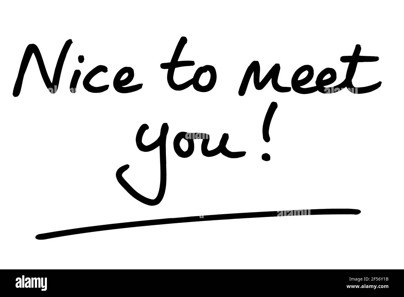 Nice to meet you! handwritten on a white background Stock Photo - Alamy