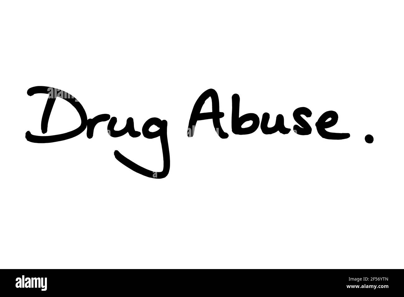 Drug Abuse, handwritten on a white background. Stock Photo
