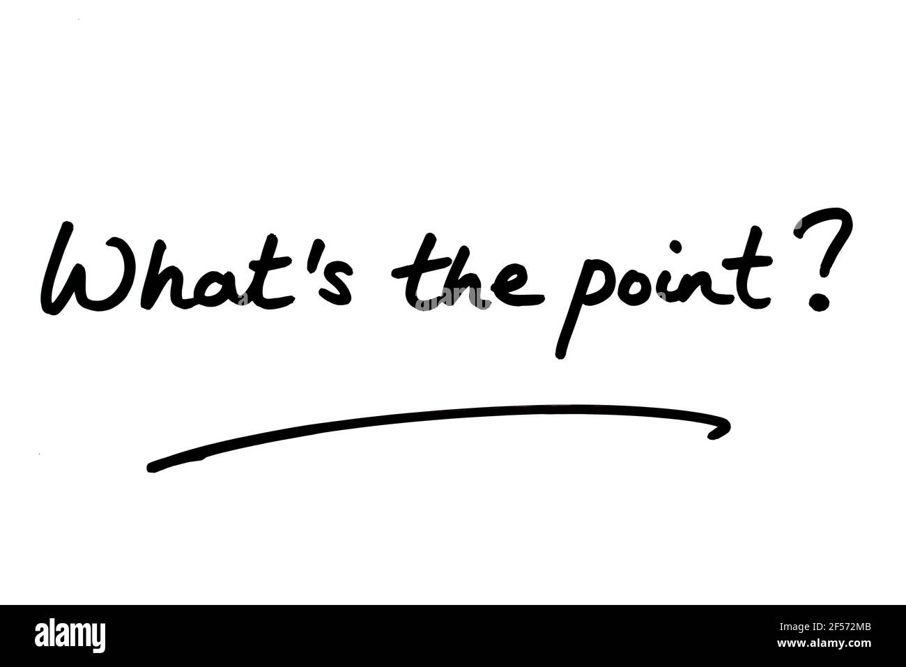 Whats the point? handwritten on a white background. Stock Photo