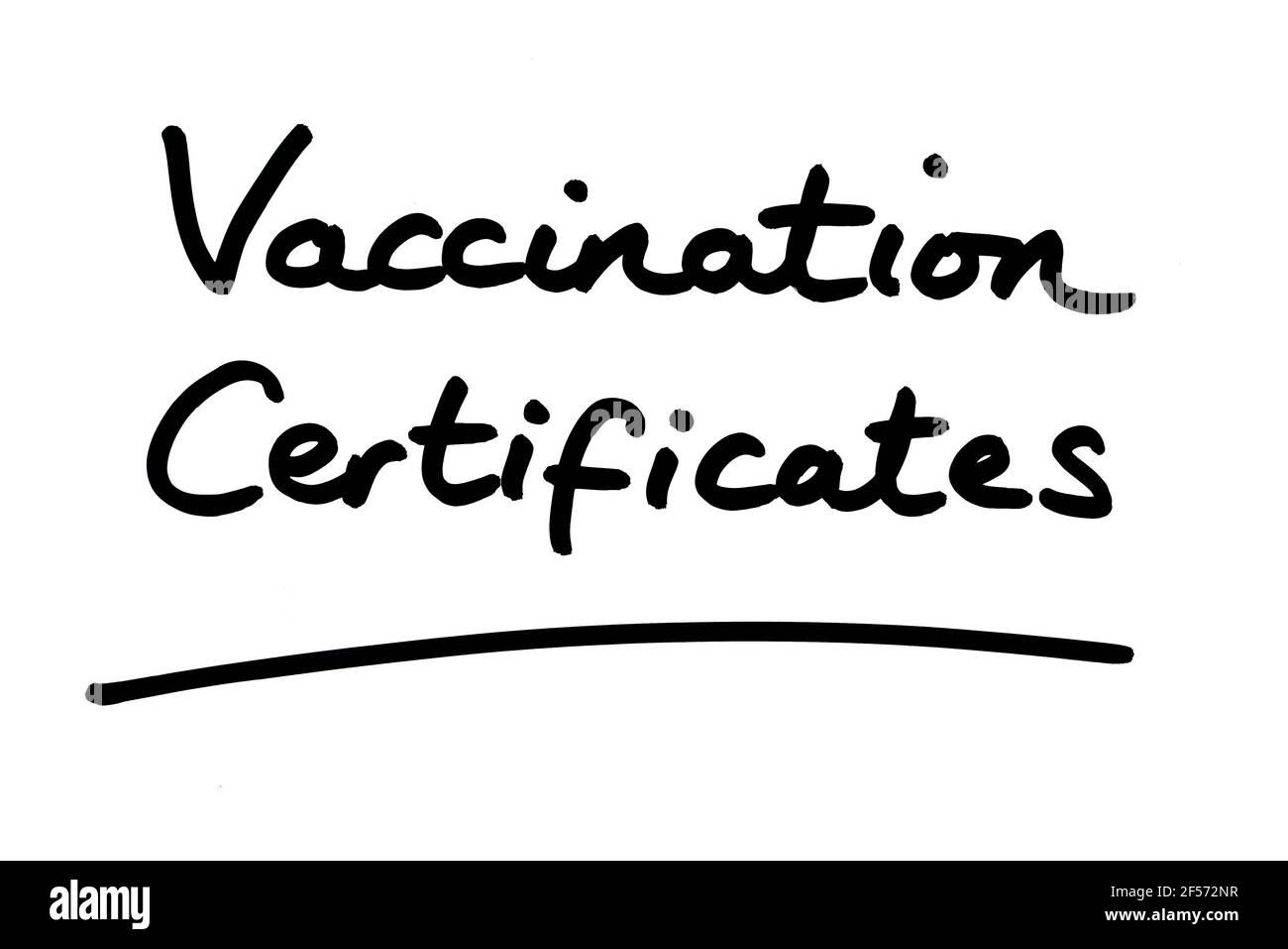 Vaccination Certificates, handwritten on a white background. Stock Photo