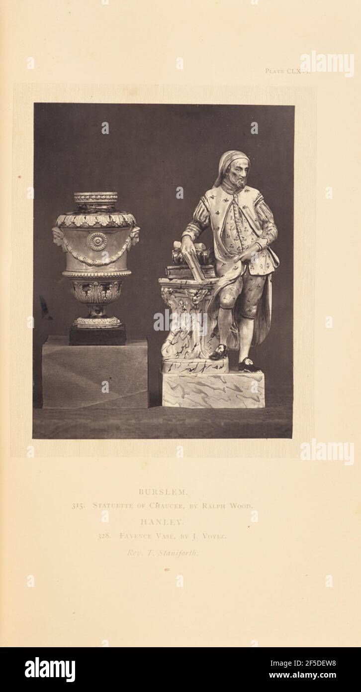 Vase and statue. A vase on a riser next to a carved statue of Geoffrey Chaucer. The vase is decorated with a draped garland and scrolling leaf patterns in relief. Handles on each side are in the shape of masks.. (Recto, mount) upper right, printed in black ink: 'PLATE CLXVI.' Lower center, printed in black ink: 'BURSLEM. / 315. STATUETTE OF CHAUCER, BY RALPH WOOD. / HANLEY. / 328. FAYANCE VASE, BY J. VOYEZ. / Rev. T. Staniforth. italicized' Stock Photo