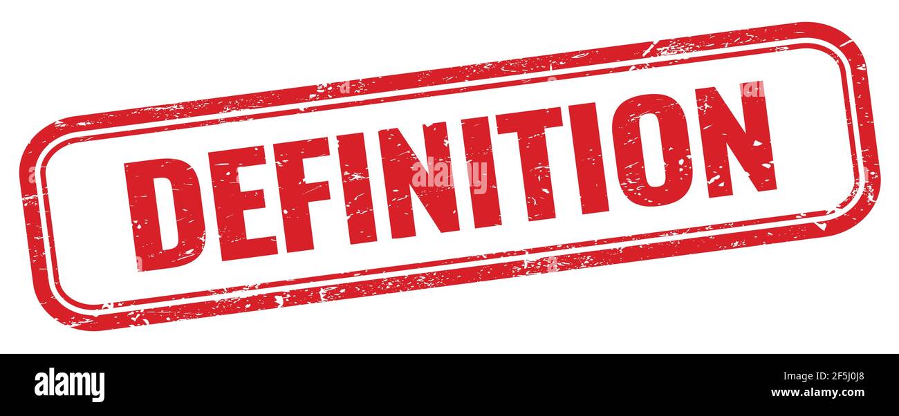 DEFINITION text on red grungy rectangle stamp Stock Photo Alamy