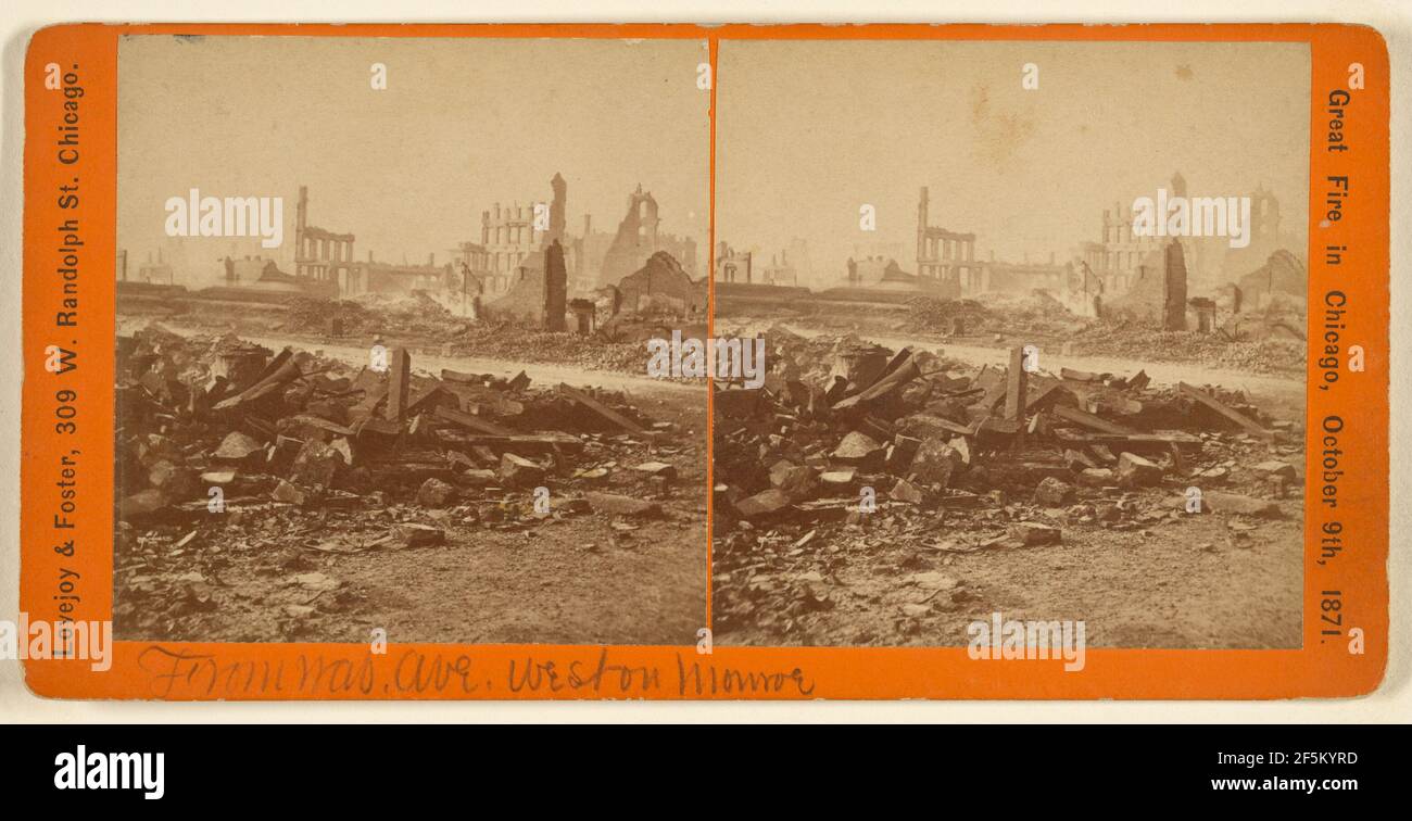 Great Fire in Chicago, October 9th, 1871. From Wabash Ave. west on Monroe St.. Lovejoy & Foster Stock Photo