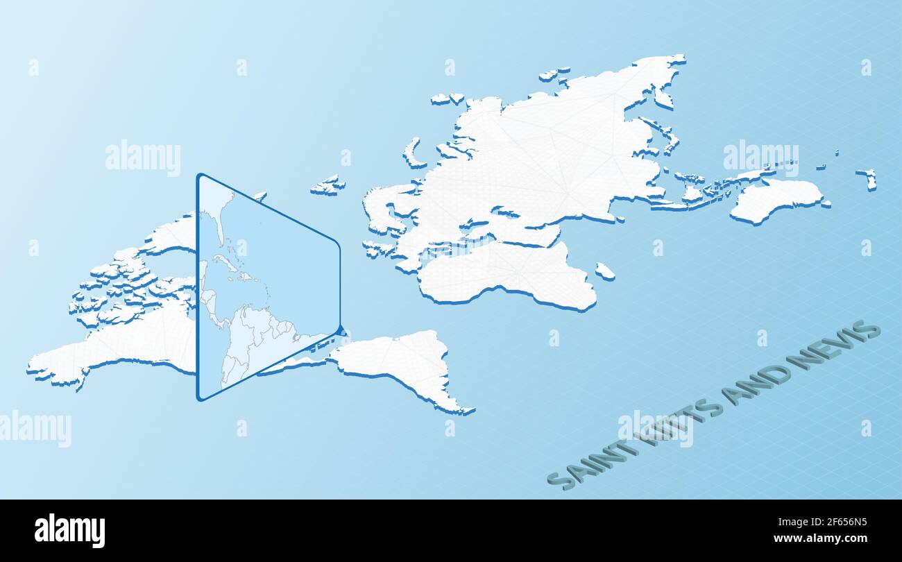 World Map in isometric style with detailed map of Saint Kitts and Nevis