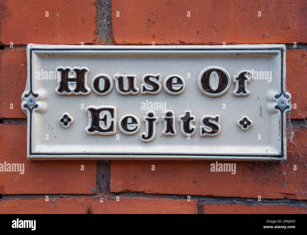 House of ejits, variation, idiot, commonly, spoken, Ireland, ye feckin eejit, 'ye daft ejit', alternative, example, definition, most common ejit, daft Stock Photo