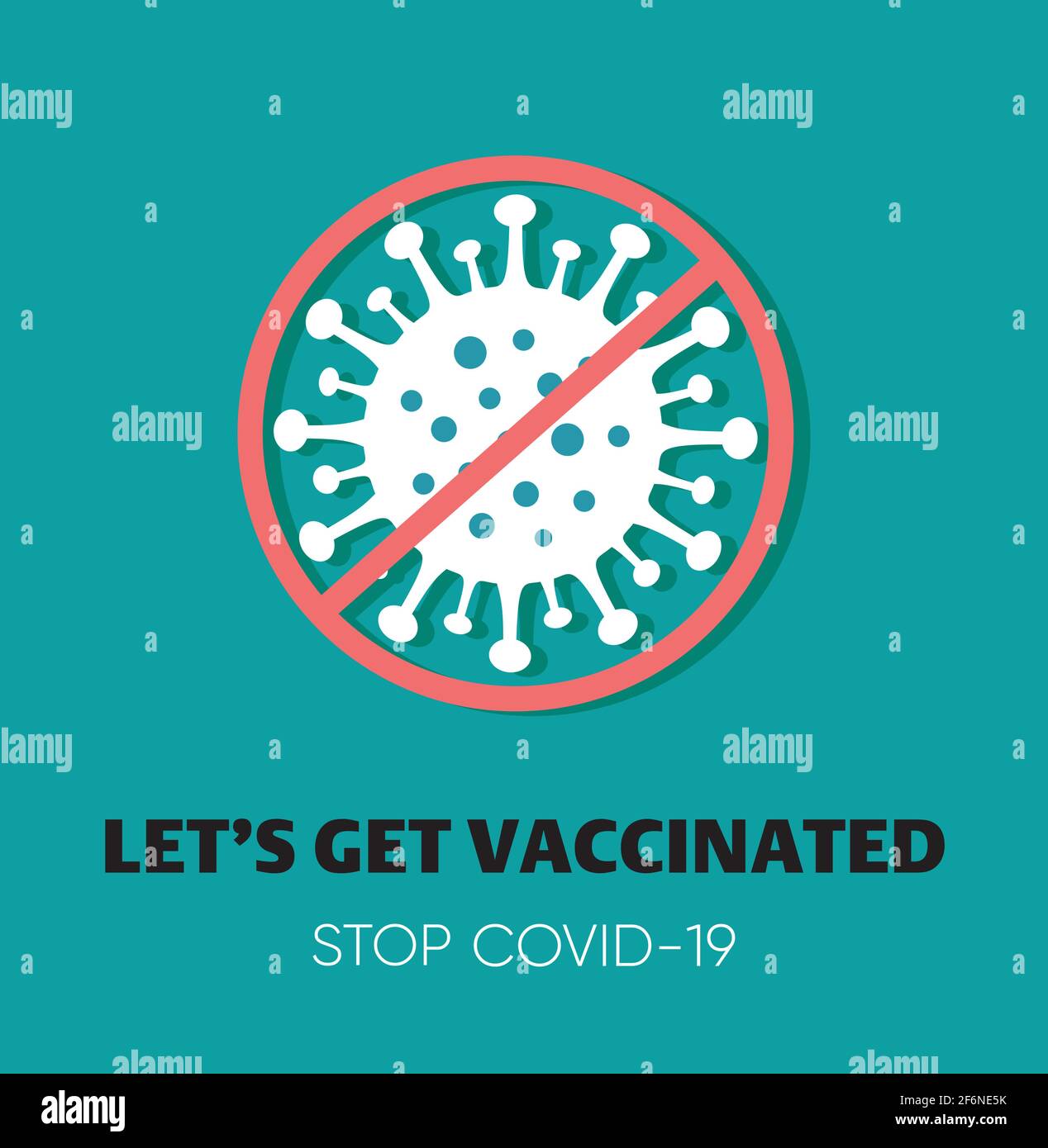 Covid-19 Vacctination Poster. Syringe with vaccine. Virus protection concept. Let's get vaccinated. Let's Stop Covid-19. Promotion. Encouragement. Stock Vector