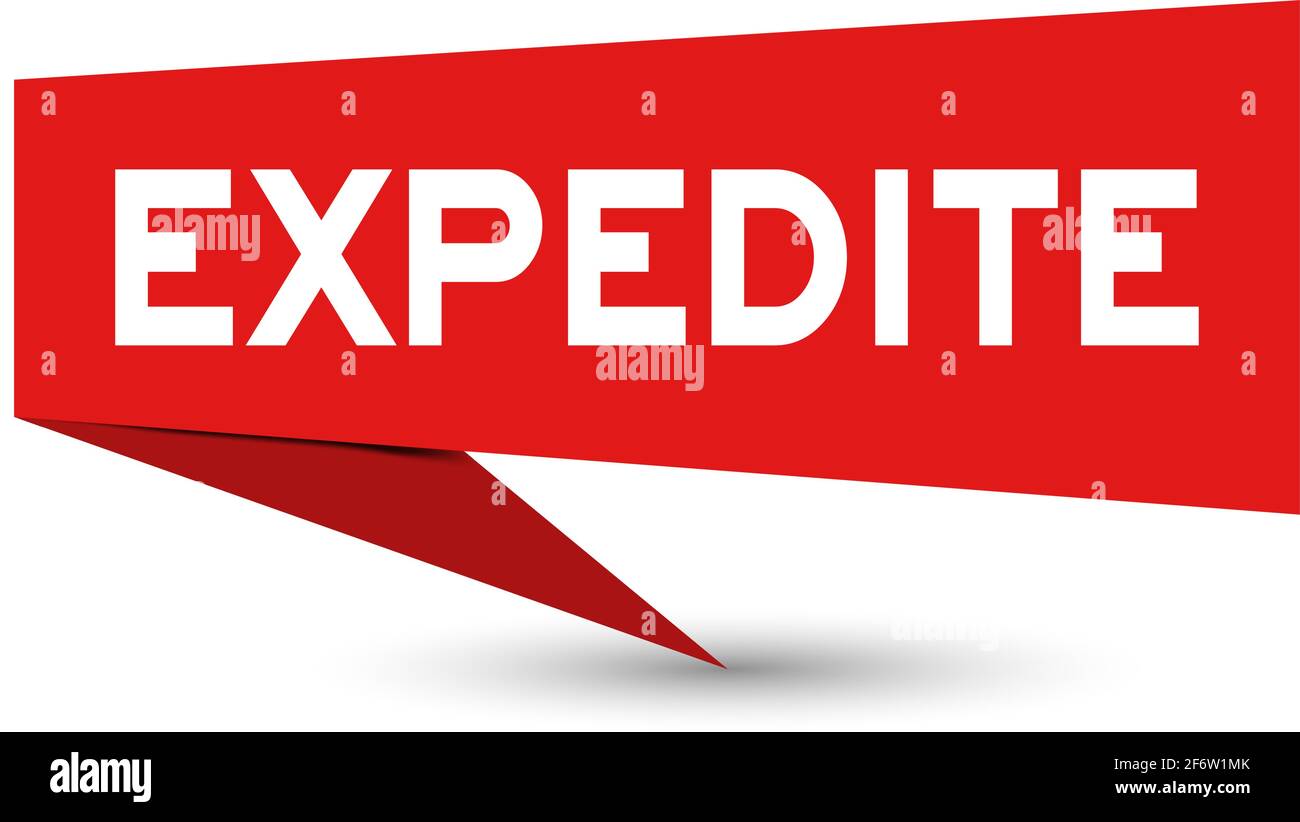 Red paper speech banner with word expedite on white background (Vector ...