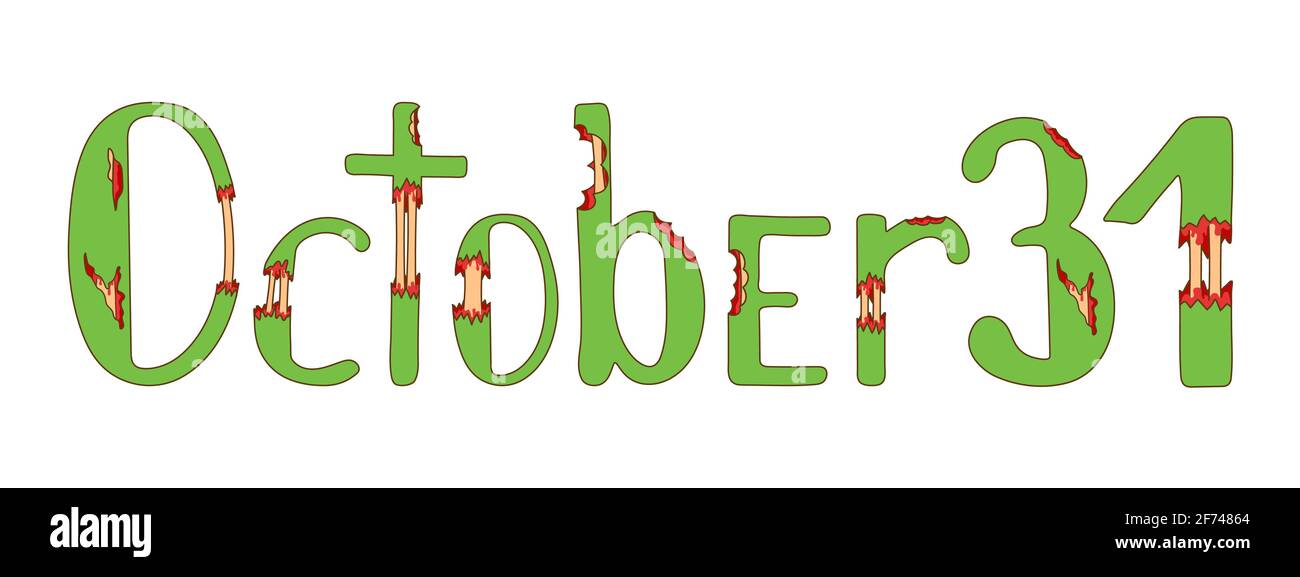 October thirty first lettering. Zombie font Stock Vector