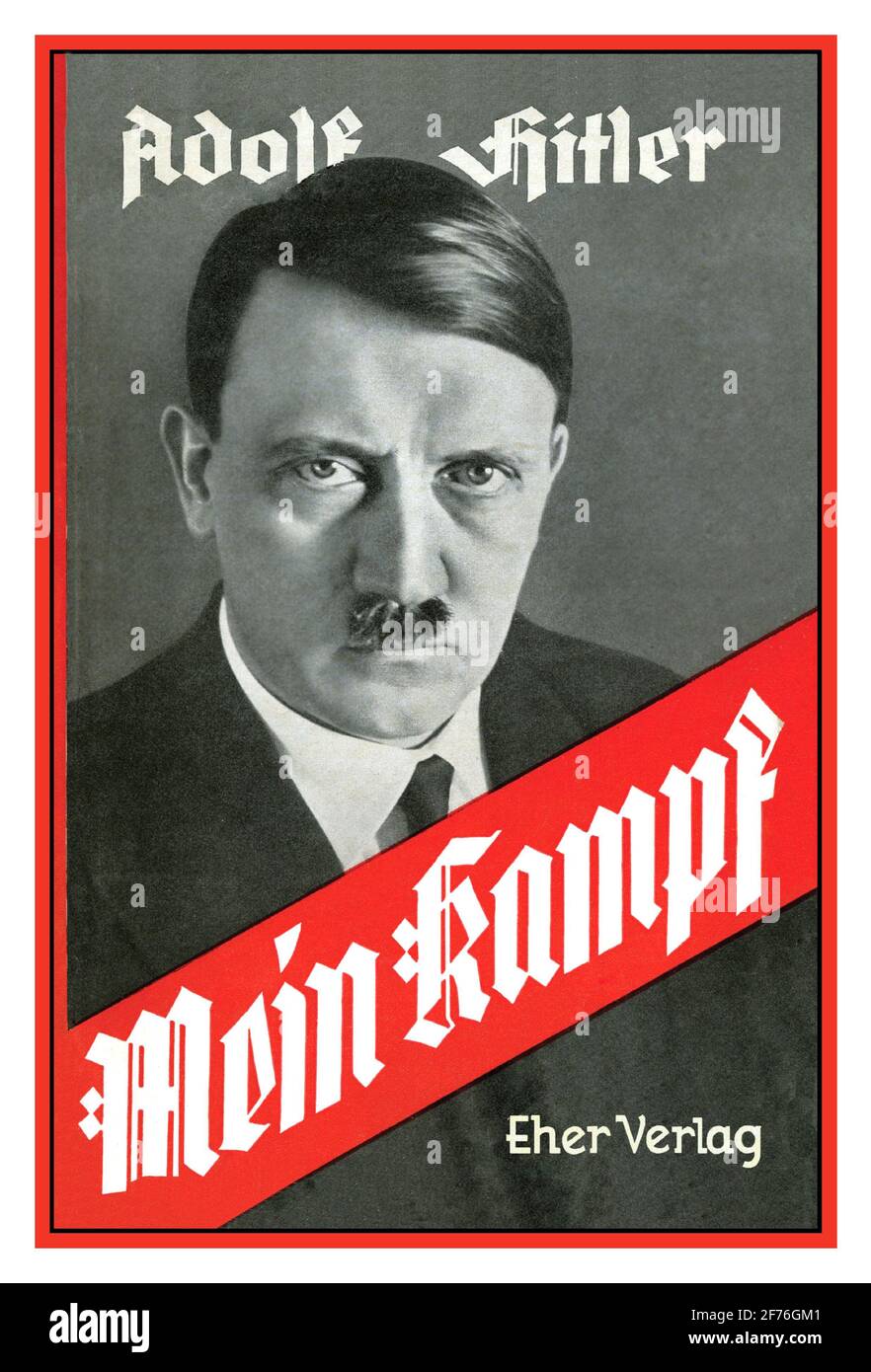 MEIN KAMPF Adolf Hitler front cover book Mein Kampf a 1925 autobiographical manifesto by Nazi Party leader Adolf Hitler. The work describes the process by which Hitler became antisemitic and outlines his political ideology and future plans for Germany. Volume 1 of Mein Kampf was published in 1925 and Volume 2 in 1926. Stock Photo