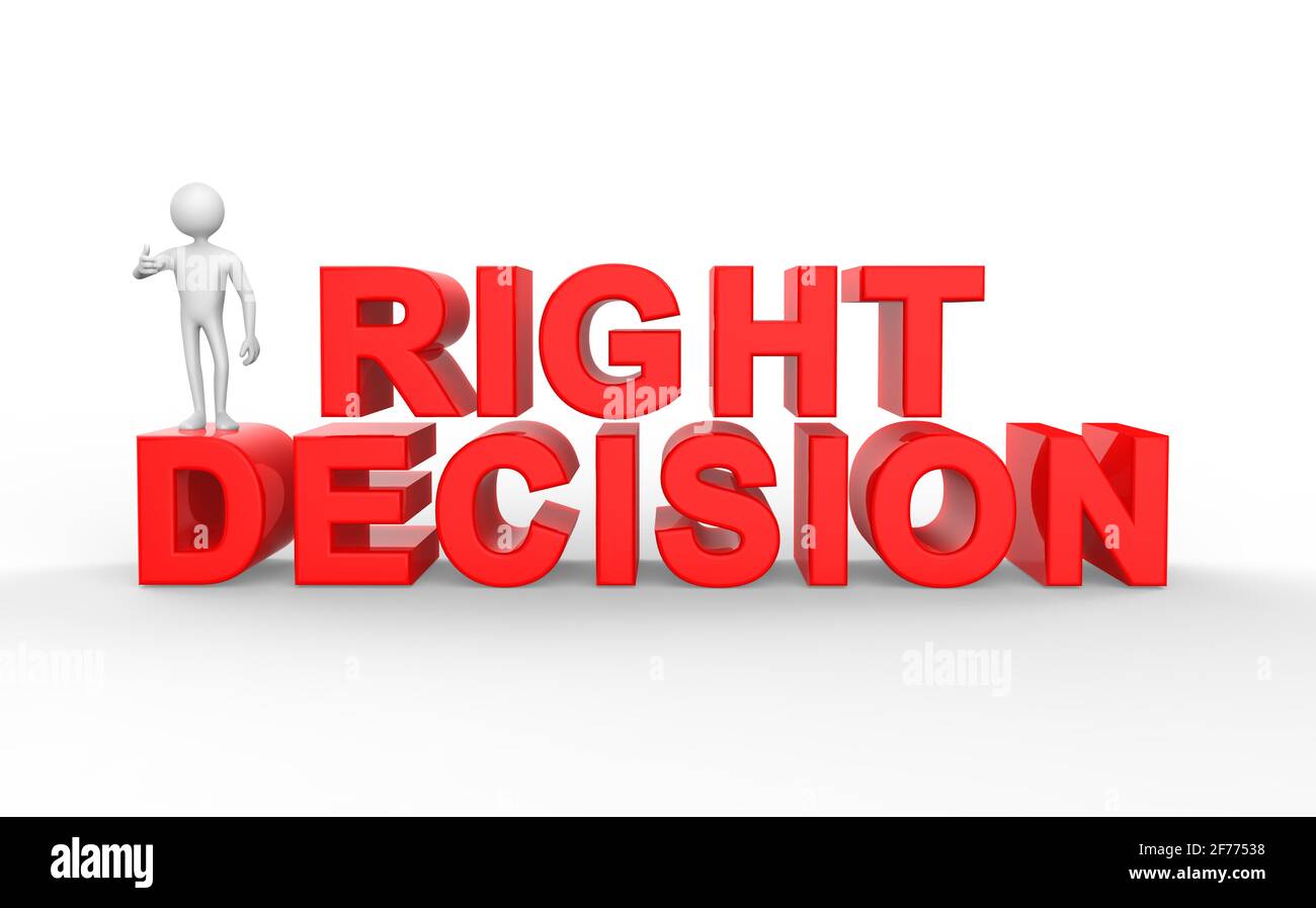 3D Illustration of Decision making - Right decision Stock Photo
