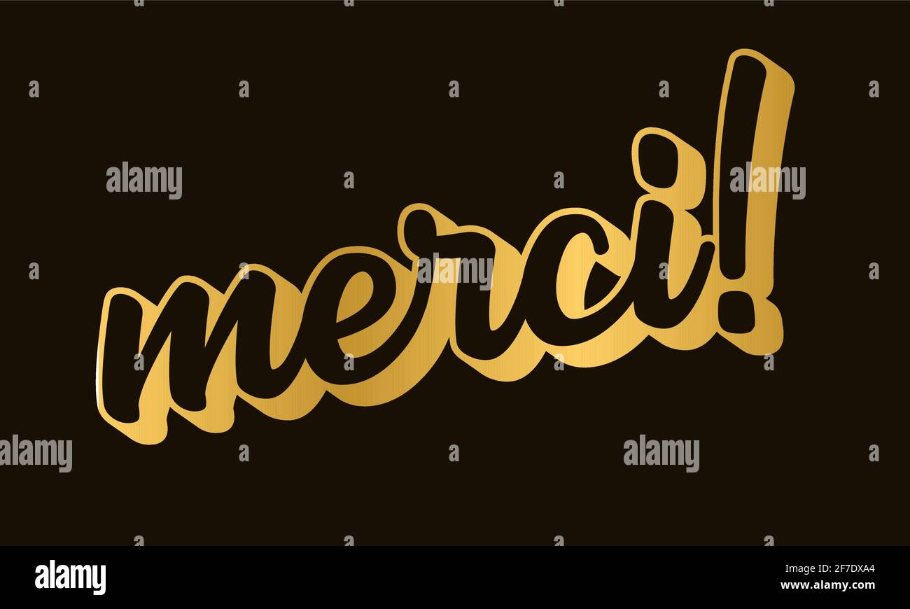 Hand sketched MERCI quote in French as logo. Translated Thank you