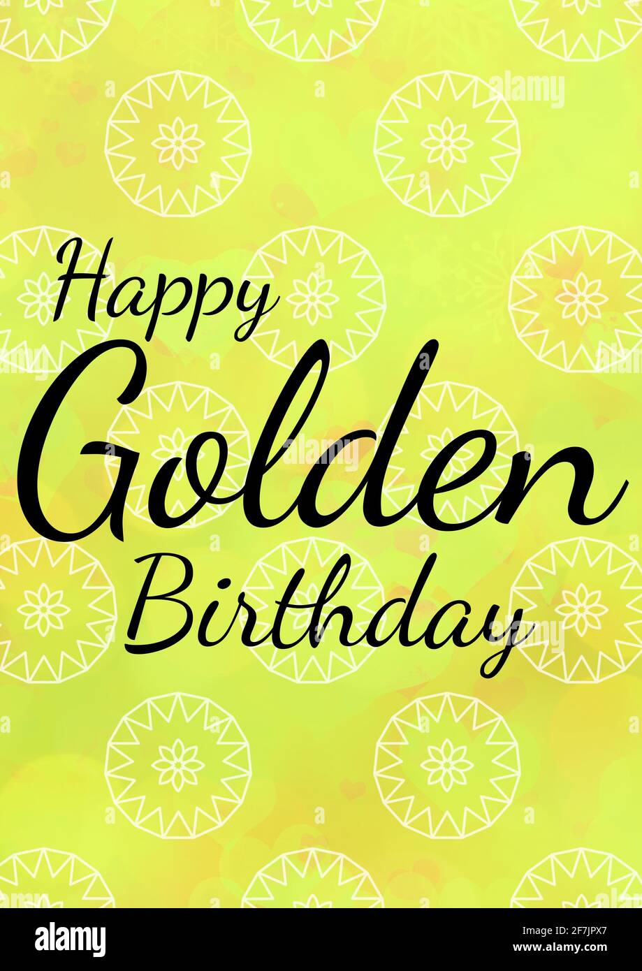 Happy Golden Birthday Written In Black With White Flower Pattern On Invite With Yellow Background Stock Photo Alamy
