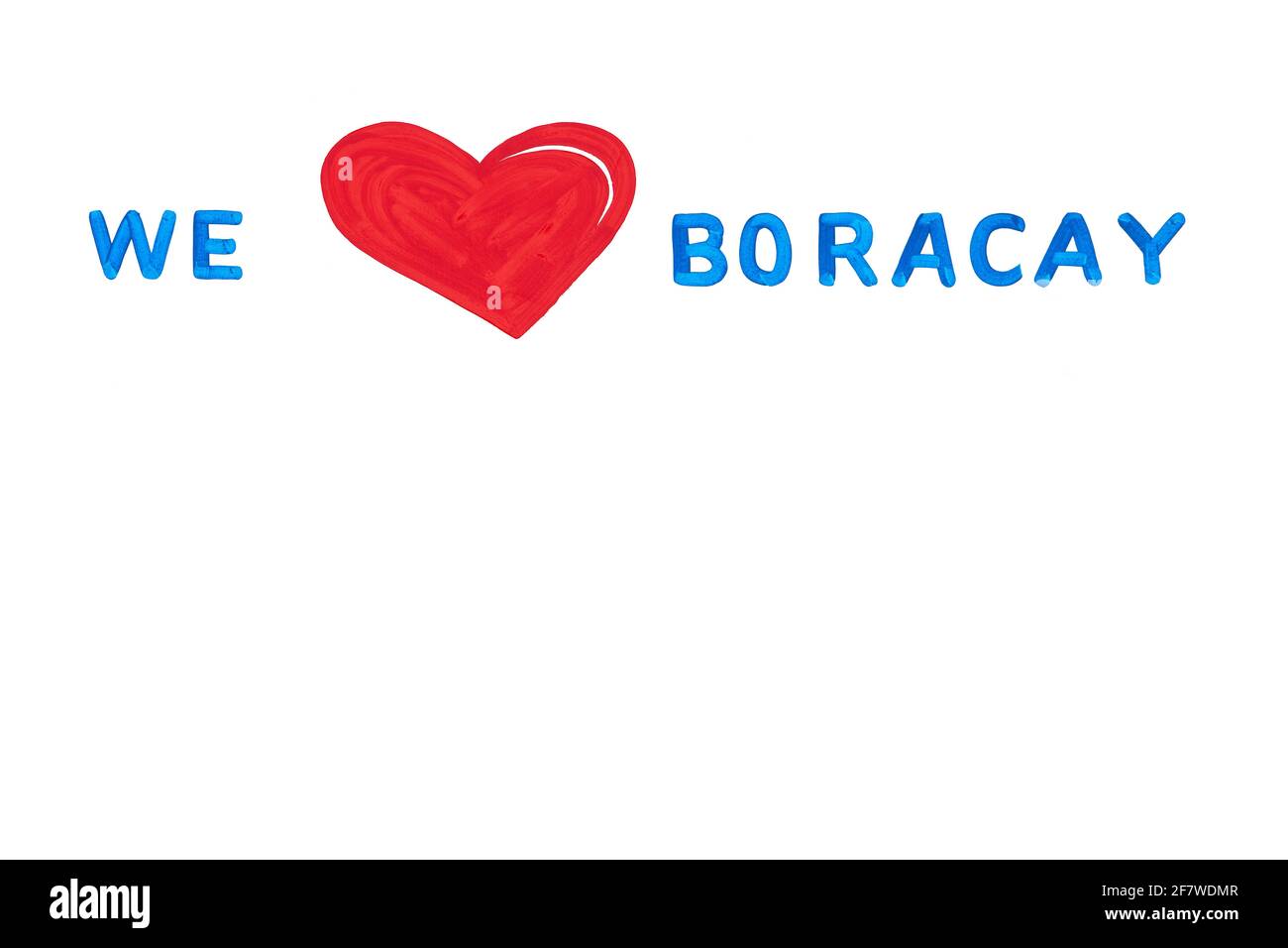 Illustration of blue colored text 'We Love Boracay' with a red painted heart as love symbol. The slogan is placed on a plain white colored background Stock Photo