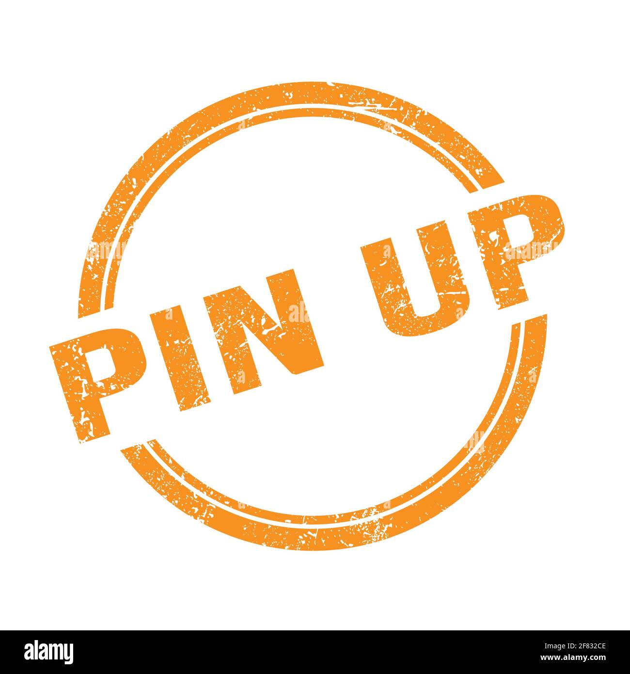 PIN UP text written on orange grungy vintage round stamp Stock Photo ...