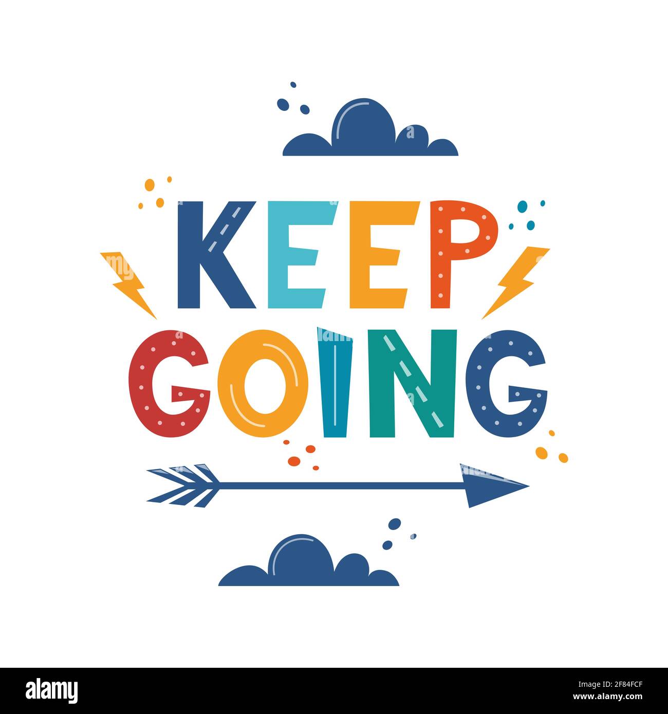 Keep going Stock Vector Images Alamy Keep going Stock Vector Images Alamy