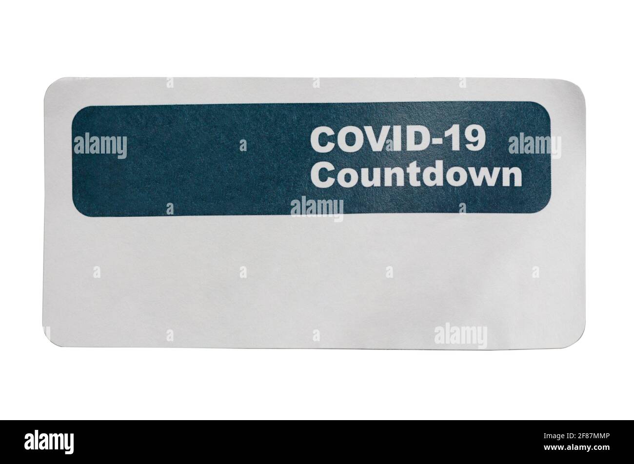 a covid countdown sticker on a white background with clipping path and copy space Stock Photo