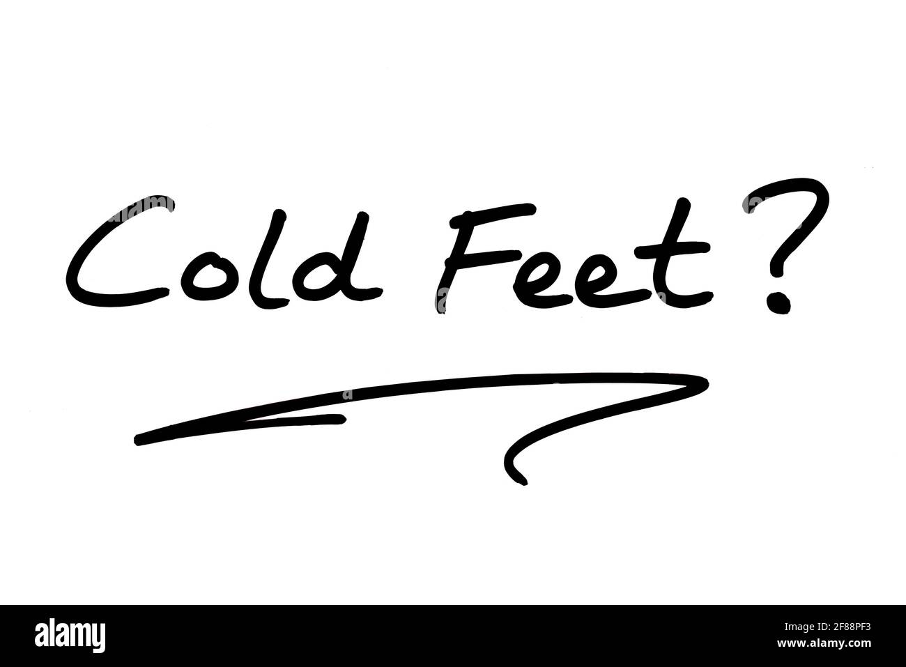 Cold Feet! handwritten on a white background Stock Photo Alamy