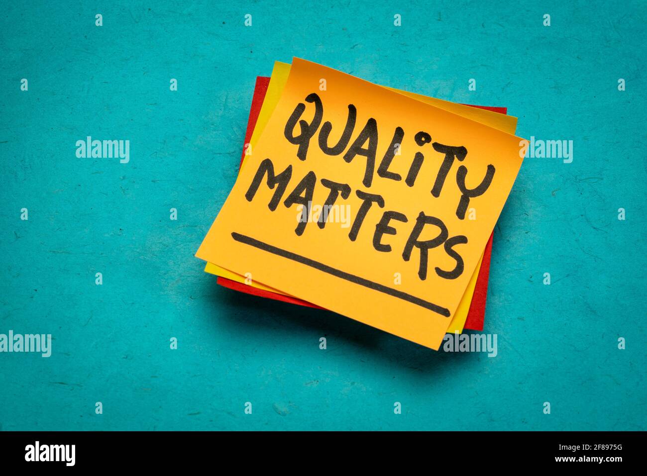 quality matters reminder note, business, lifestyle and personal development concept Stock Photo