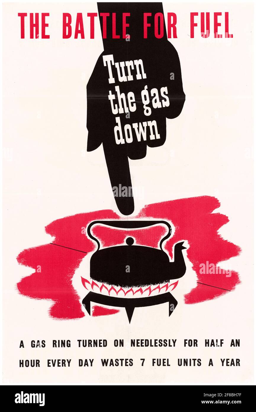 The Battle for Fuel: Turn the Gas Down, British WW2 Saving energy poster, 1942-1945 Stock Photo