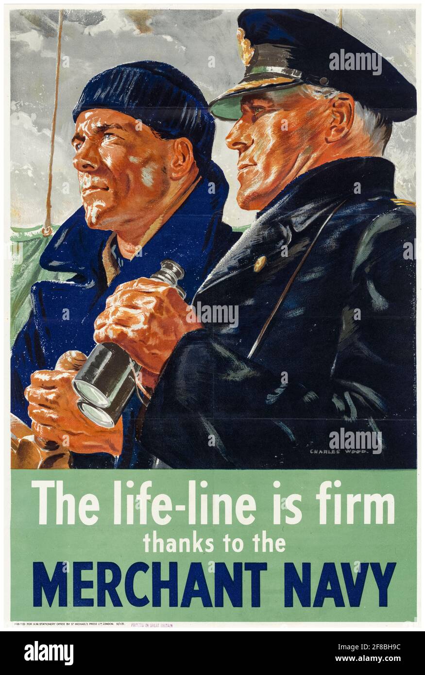 British, WW2 motivational poster, The Life-Line is Firm: Thanks to the Merchant Navy, 1942-1945 Stock Photo