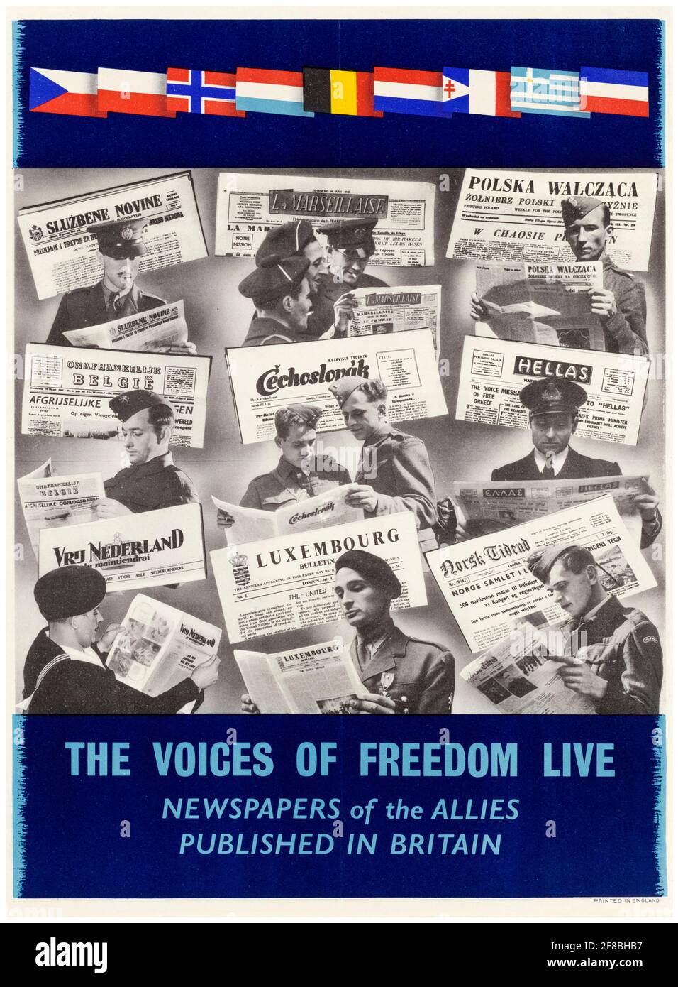 British, WW2, Voices of Freedom live: Newspapers of the Allies published in Britain, motivational poster, 1942-1945 Stock Photo