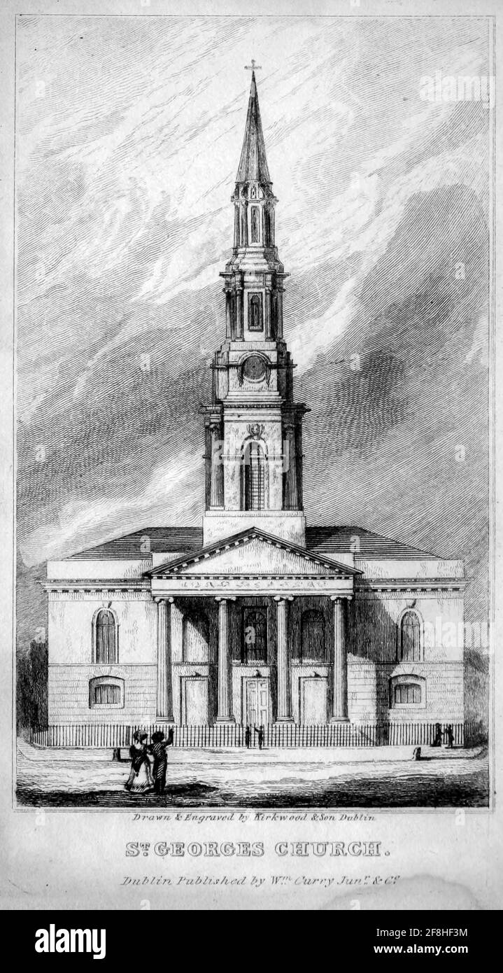 ST. GEORGE’S CHURCH, Front Elevation From the guide book ' The new picture of Dublin : or Stranger's guide through the Irish metropolis, containing a description of every public and private building worthy of notice ' by Hardy, Philip Dixon, 1794-1875. Published in Dublin in 1831 by W. Curry. Stock Photo