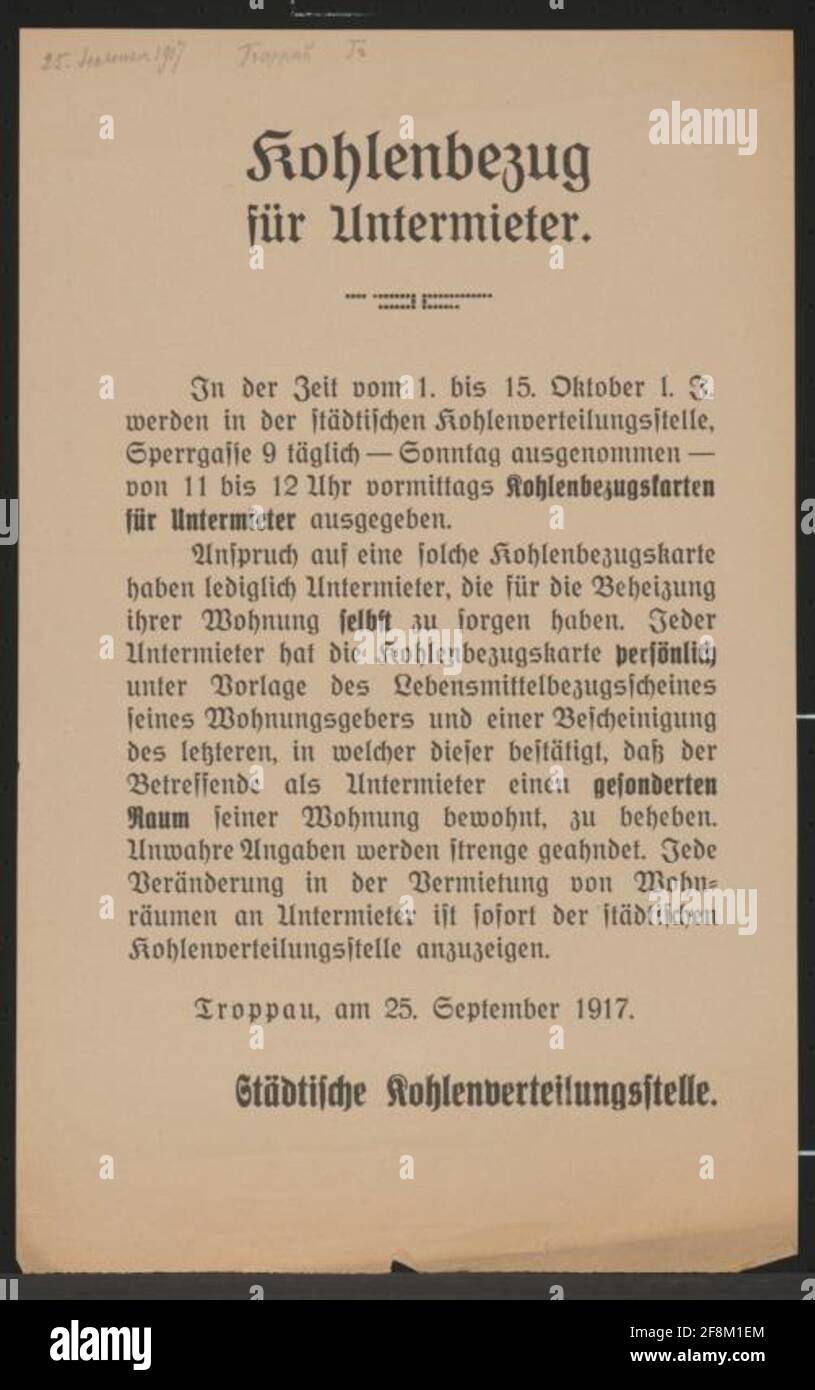 Coal coating for subtenant - Troppau from 1 to 15 October 1917 - Details and regulations for the entitlement to coal cover cards - Troppau, on September 25, 1917 - urban coal distribution office Stock Photo