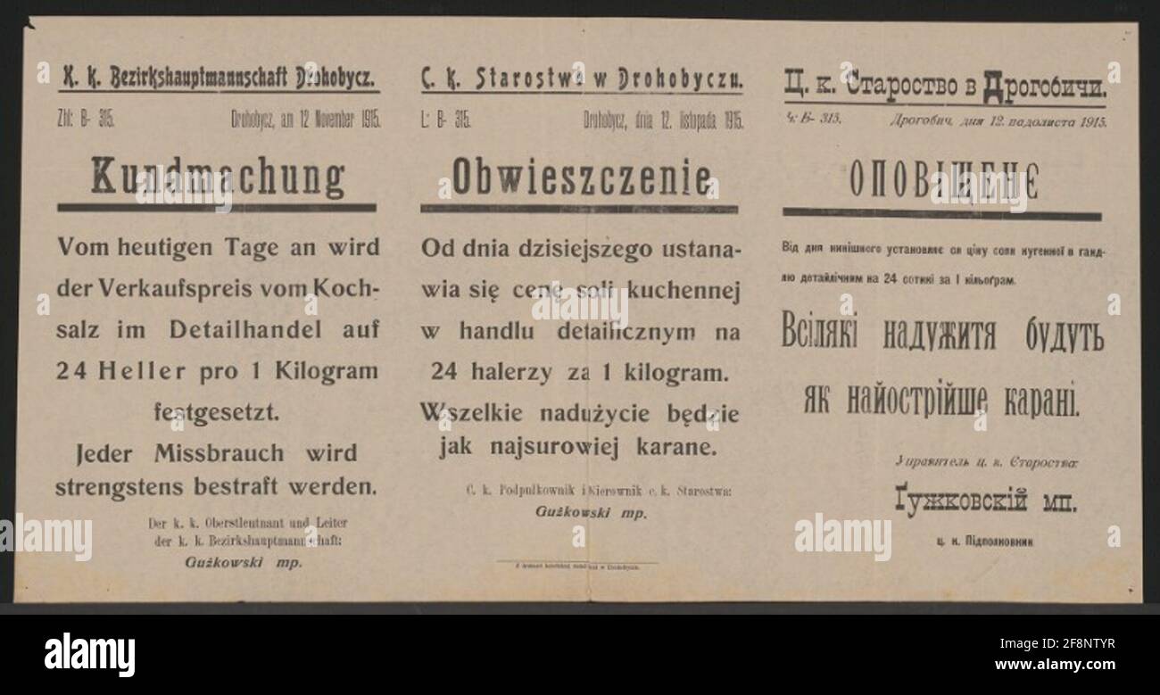 Sales price for saline - ART - Drohobycz - From 12. 11. 1915 the selling price of the saline in the retail trade is set to 24 Heller per kg - abuse is strictly punished - Drohobycz, November 12, 1915 - K. k. Lieutenant and head of the K. k. District headquarters Guzkowski MP. Stock Photo