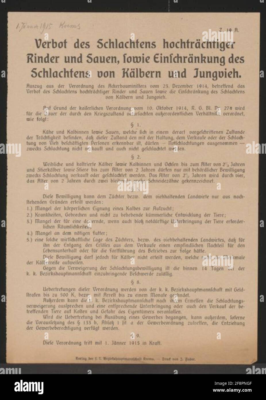 Prohibitions and restrictions on battles - Krems on the Danube ban on slaughter of highly striking cattle and sows, as well as restrictions of the slaughter of calves and young vieh - transgressions are punished - this regulation enters into force on 1 January 1915 - Z. 19 A. Stock Photo