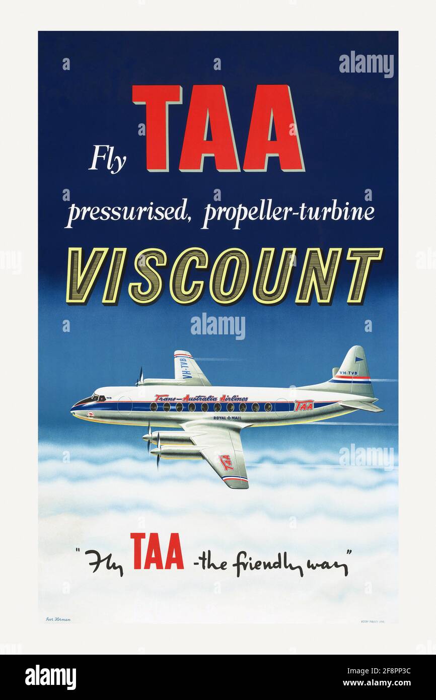 Restored vintage travel poster. Fly TAA pressurised, propeller-turbine Viscount fly TAA, the friendly way by Ivor Horman (1908-1989). Poster published in 1954. Stock Photo