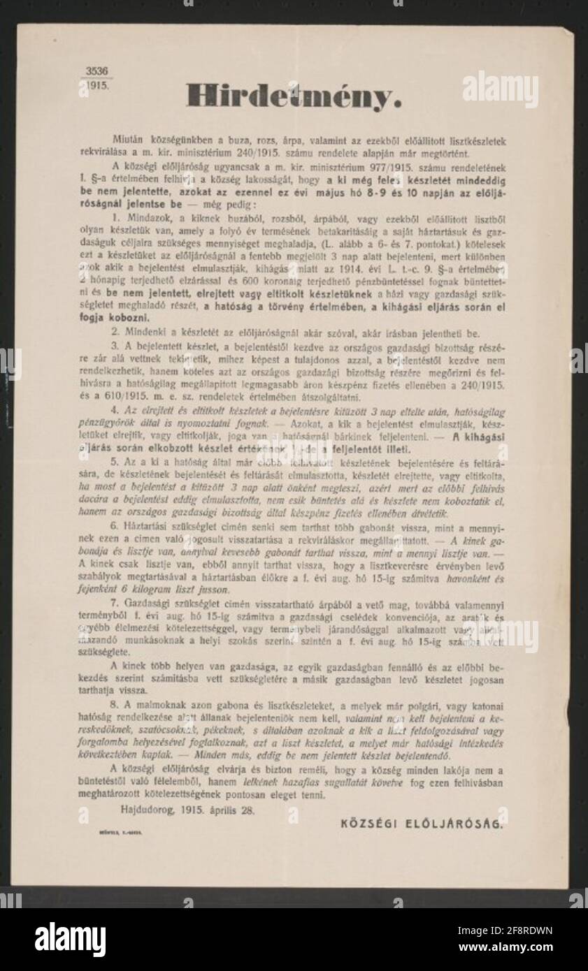 Reporting obligation for cereal and meal supplies - HajDudorog - In Hungarian language, superfluous cereal and meal supplies are to be reported at the authority - the failure will be sanctioned with up to two months imprisonment and up to 600 crowns of fine, inventories are confiscated - after concealed and hidden supplies If it is acceded - everyone is entitled to notify the message omitted - 1/3 of the confiscated stands to the informer's indentors - the municipal council hopes that the municipal members do not comply with fear of punishment, but the patriotic impulse of their soul follow th Stock Photo