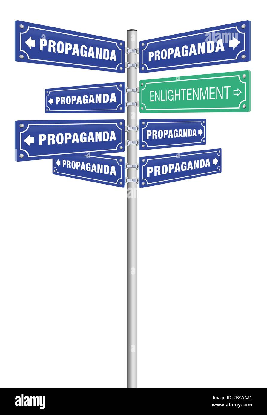 ENLIGHTENMENT PROPAGANDA traffic signs. Democracy or dictatorship, truth or lies in politics, facts or fake, verity or fraud, honesty or deception. Stock Photo