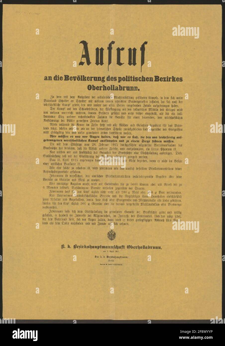 Introduction Bread Card - Call - Upper Hollabrunn Storage Recording of bread fruits - Introduction of the bread card with April 11, 1915 - misfeeds punishable - consumption per capita - K. K. District headquarters Oberhollabrunn on April 5, 1915 - The K. k. District Hauptmann: Hero Stock Photo