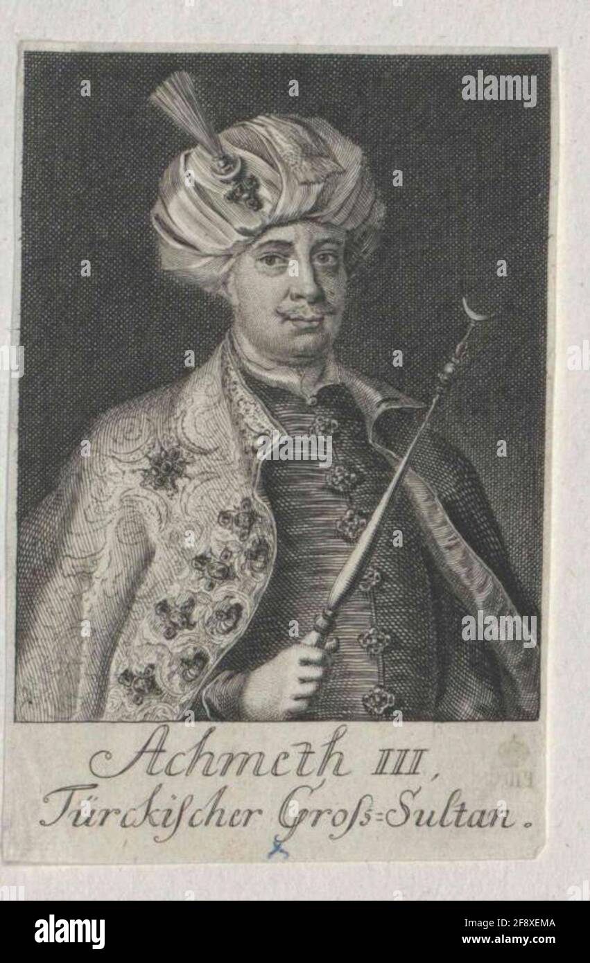 Achmet III., Sultan of Turkey 1701/1800 Stock Photo - Alamy
