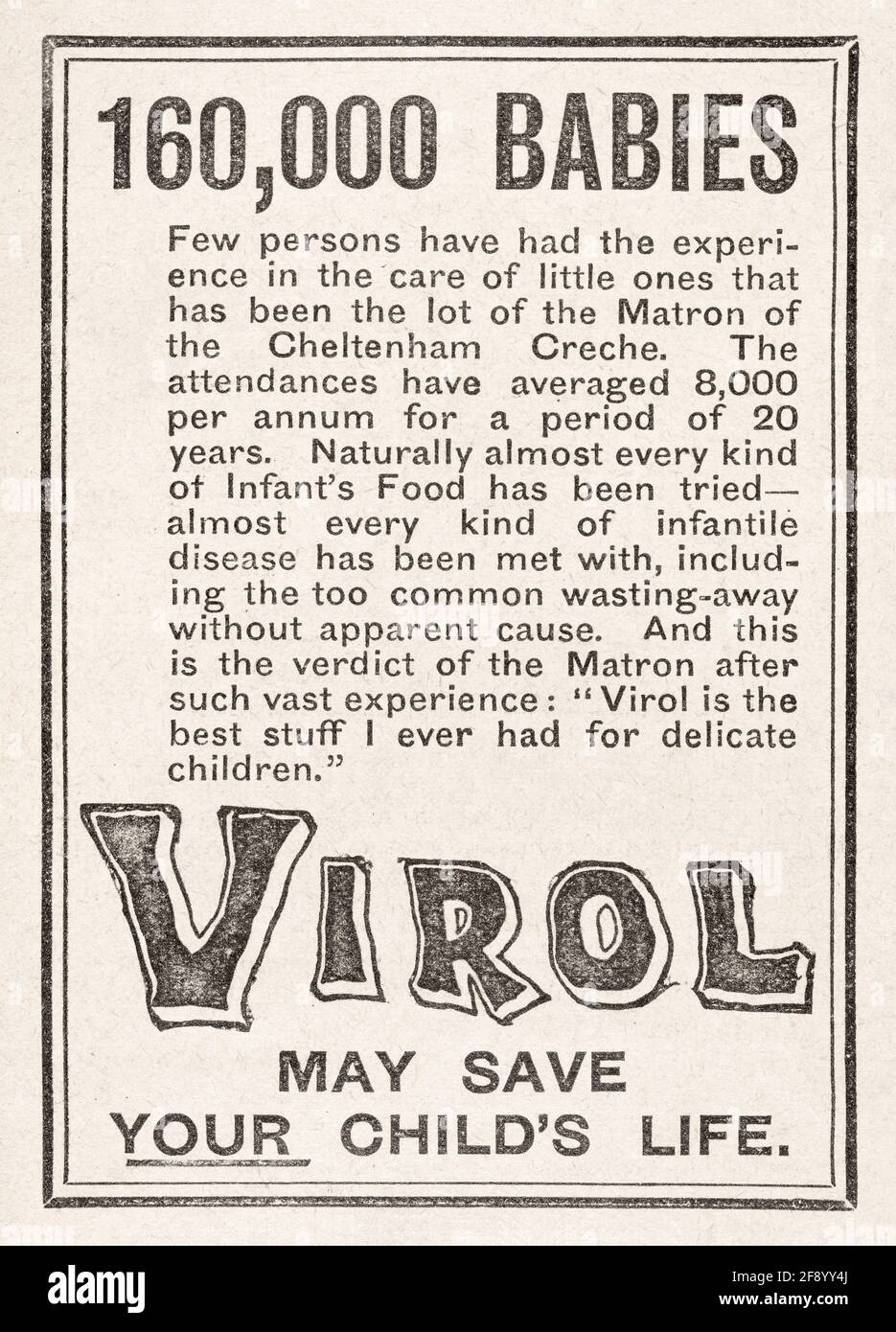 Old Virol baby food advert from 1901 - before the dawn of advertising standards. History of advertising, old health food adverts, medicinal cuisine. Stock Photo