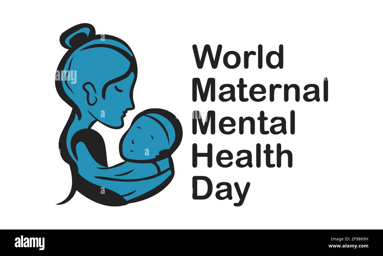 World Maternal Mental Health Day Internationally Celebrated On May 6 in