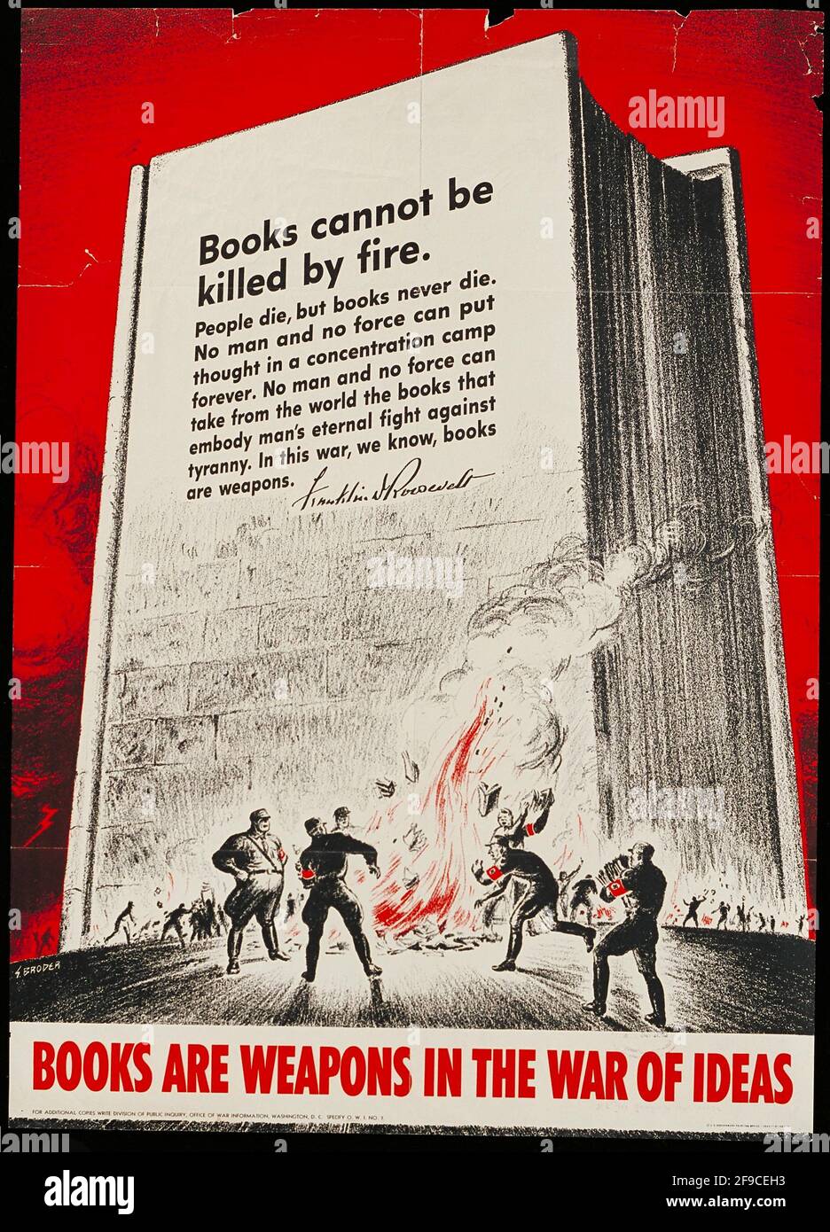 An American WW2 poster to gain support for the war effort, saying Books Are Weapons in the War of Ideas Stock Photo