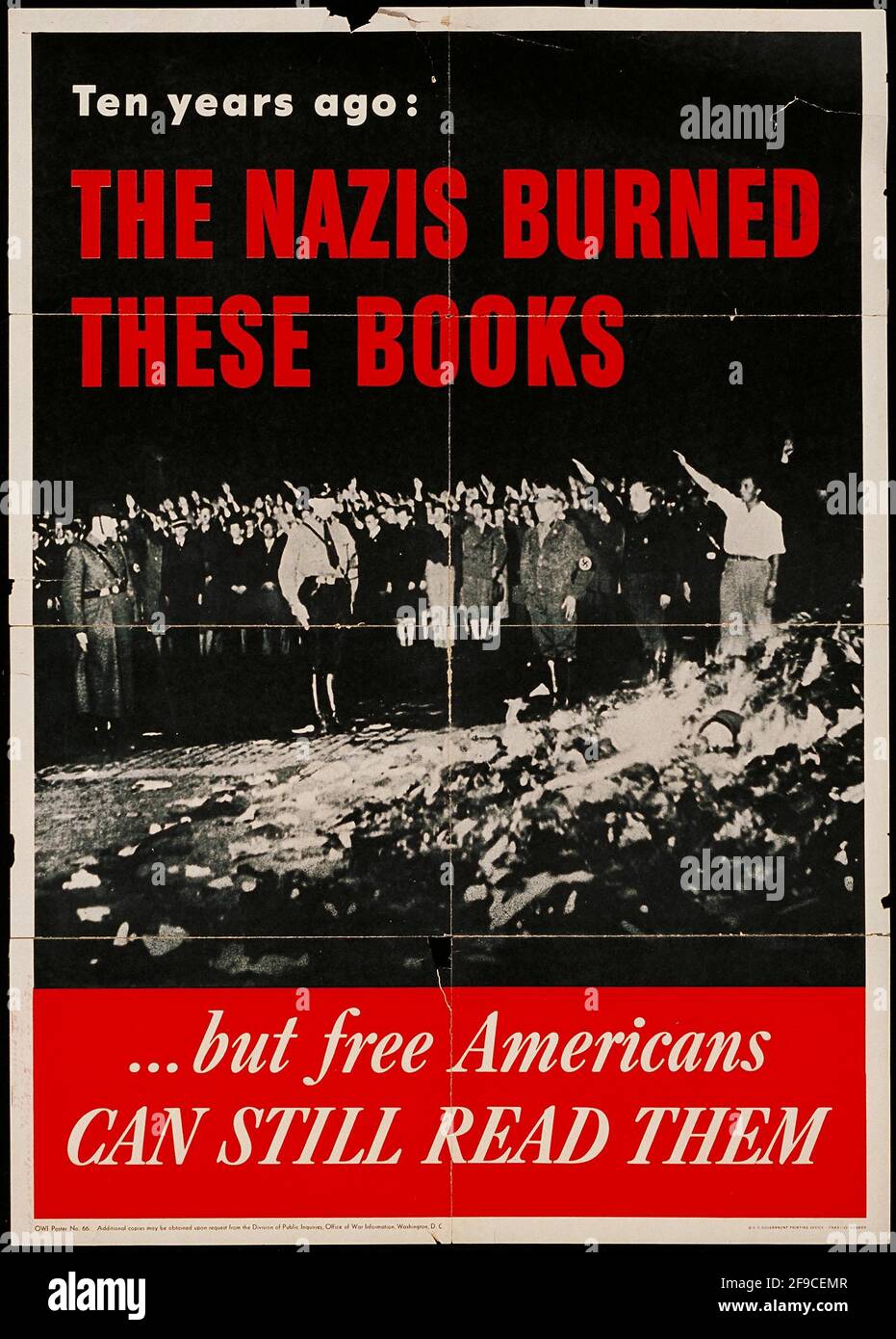 An American WW2 poster to gain support for the war effort, saying Nazis Burned These Books Stock Photo