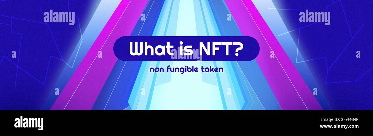What is nft. Cryptoart concept illustration for non-fungible token. Digital art with blockchain technology. Can use for web banner, infographic illust Stock Photo