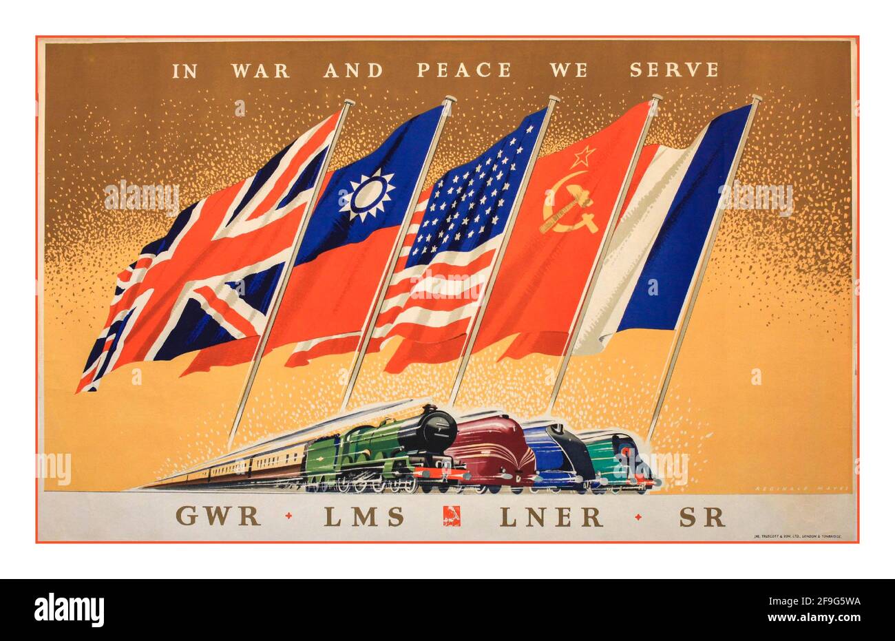 Vintage Post War 1940’s Railway Train Travel Poster  'In War And Peace We Serve',  poster printed for GWR LMS LNER SR by Truscott circa 1946 by Reginald Mayes Illustration of WW2 Allied Flags and Locomotives of the UK regional rail services Stock Photo