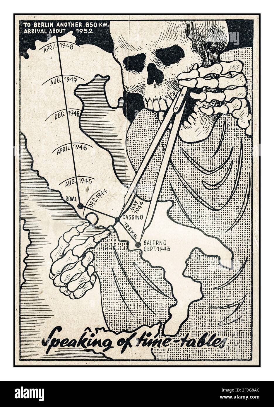 SPEAKING OF TIME TABLES Skull measuring Allied Advance in Italy Nazi Germany propaganda leaflet, aimed at allied forces at the end of the battle of Casino in May 1944. The allies had landed at Salerno in September 1943, and had been slowed in the fight to move north by terrain, weather and fierce German resistance. It had taken 8 months to gain 123 kilometers, and casualties had been high ('About 1000 casualties for each kilometre!'). The death's head on the map holds  calipers to measure the progress so far and apply it to the allied goal of occupying all of Italy and moving on to Berlin. Stock Photo