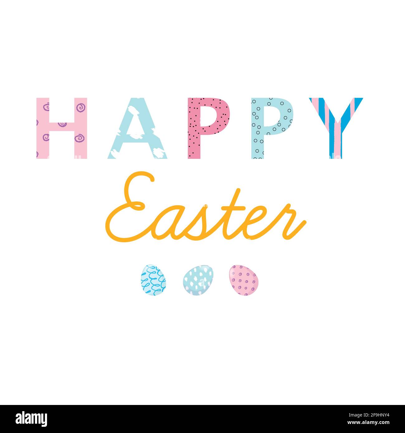 Nice colourful greeting card with text Happy Easter and painted eggs elements composition isolated on white background. Pastel colours. EPS10 vector Stock Vector