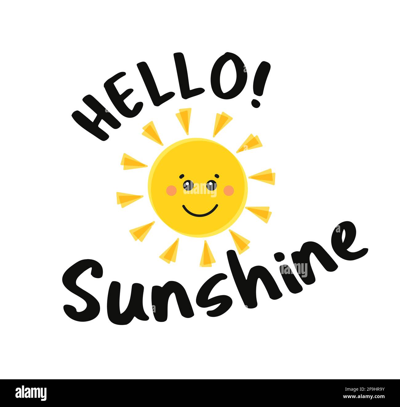 Funny sun with text Hello Sunshine. Yellow Cute sun cartoon character.  Childish sun joy. T-shirt print design element. Vector illustration  isolated on Stock Vector Image & Art - Alamy