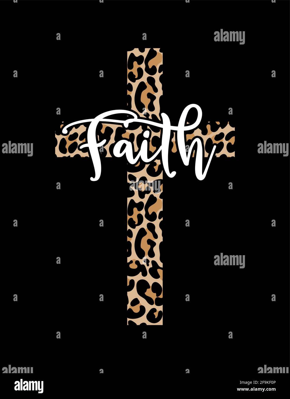 Faith word with Leopard Print Cross - Handdrawn vector calligraphy image in cross shape. Christianity design. Typography poster. Tattoo. Smart phone w Stock Vector