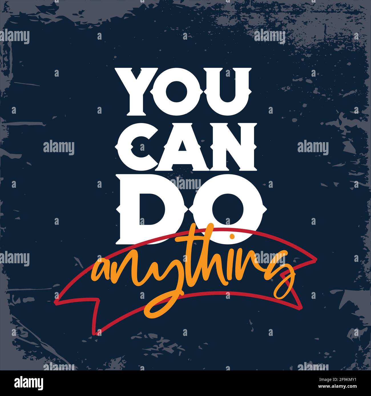 Inspiring Workout and Fitness Gym Motivation Quote. You can do anything poster. Stock Vector