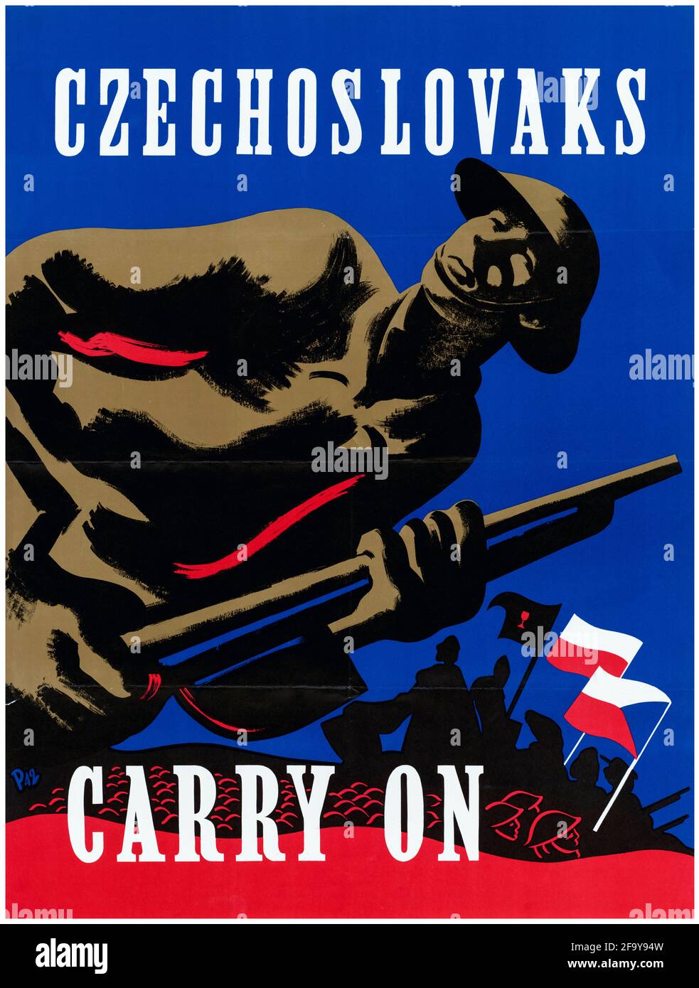 Czechoslovakia, WW2 motivational poster, Czechoslovaks Carry On (Czech Soldier and flag), 1942-1945 Stock Photo